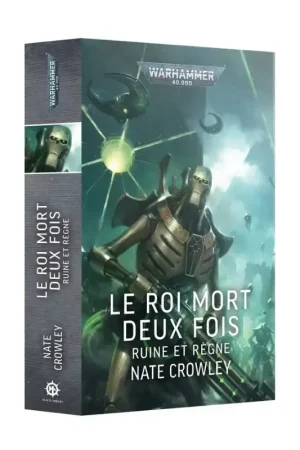 Nate Crowley Le Roi Mort Deux Fois Ruine Et Règne Achat Immédiat