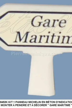 *SOLDES* - KIT 1 PANNEAU MICHELIN EN BÉTON D‘INDICATION DE LIEU Ã MONTER Ã PEINDRE ET Ã DÉCORER quot; GARE MARITIME quot; Achetez Aujourd'hui