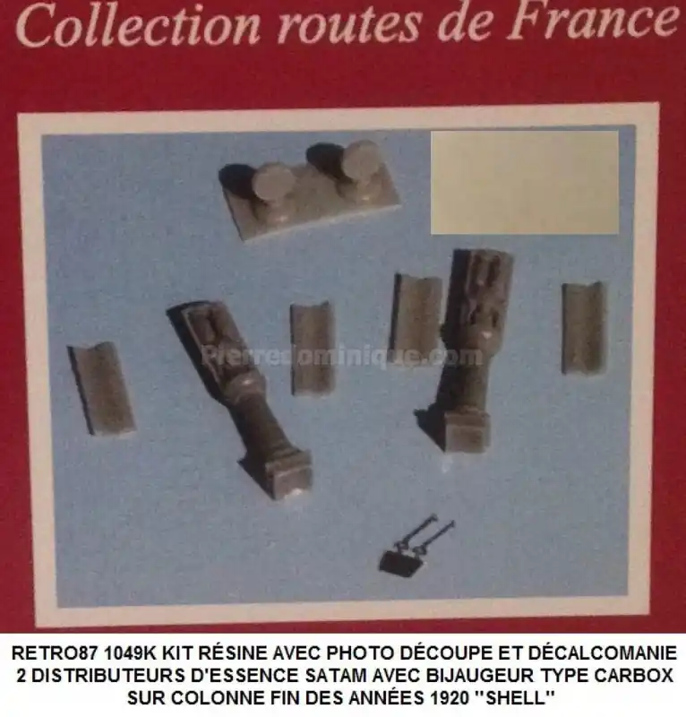 *SOLDES* - KIT RÉSINE AVEC PHOTO DÉCOUPE ET DÉCALCOMANIES 2 DISTRIBUTEURS D‘ESSENCE SATAM AVEC BIJAUGEUR TYPE CARBOX SUR COLONNE FIN DES ANNÉES 1920 ‘‘SHELL‘‘ Livraison Express