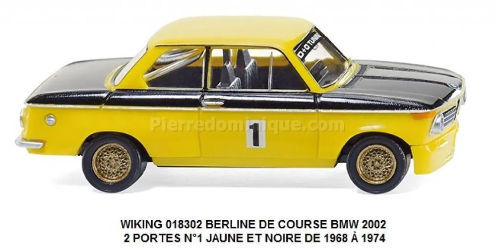 *SOLDES* - BERLINE DE COURSE BMW 2002 2 PORTES N°1 JAUNE ET NOIRE DE 1968 Ã 1974 Achat Immédiat