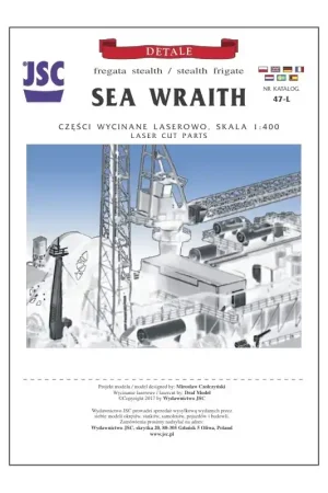JSC 047-L Części Wycinane Laserowo Do Fregaty Stealth Sea Wraith Expédié Aujourd'hui