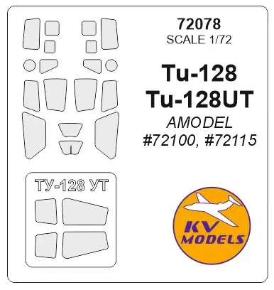 Certifié KV Models 72078 Тu-128 / Тu-128UТ (AMODEL)